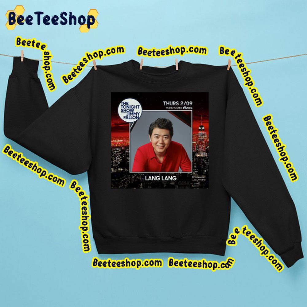 The Tonight Show Starring Jimmy Fallon Lang Lang 2023 Beeteeshop Trending Unisex Sweatshirt