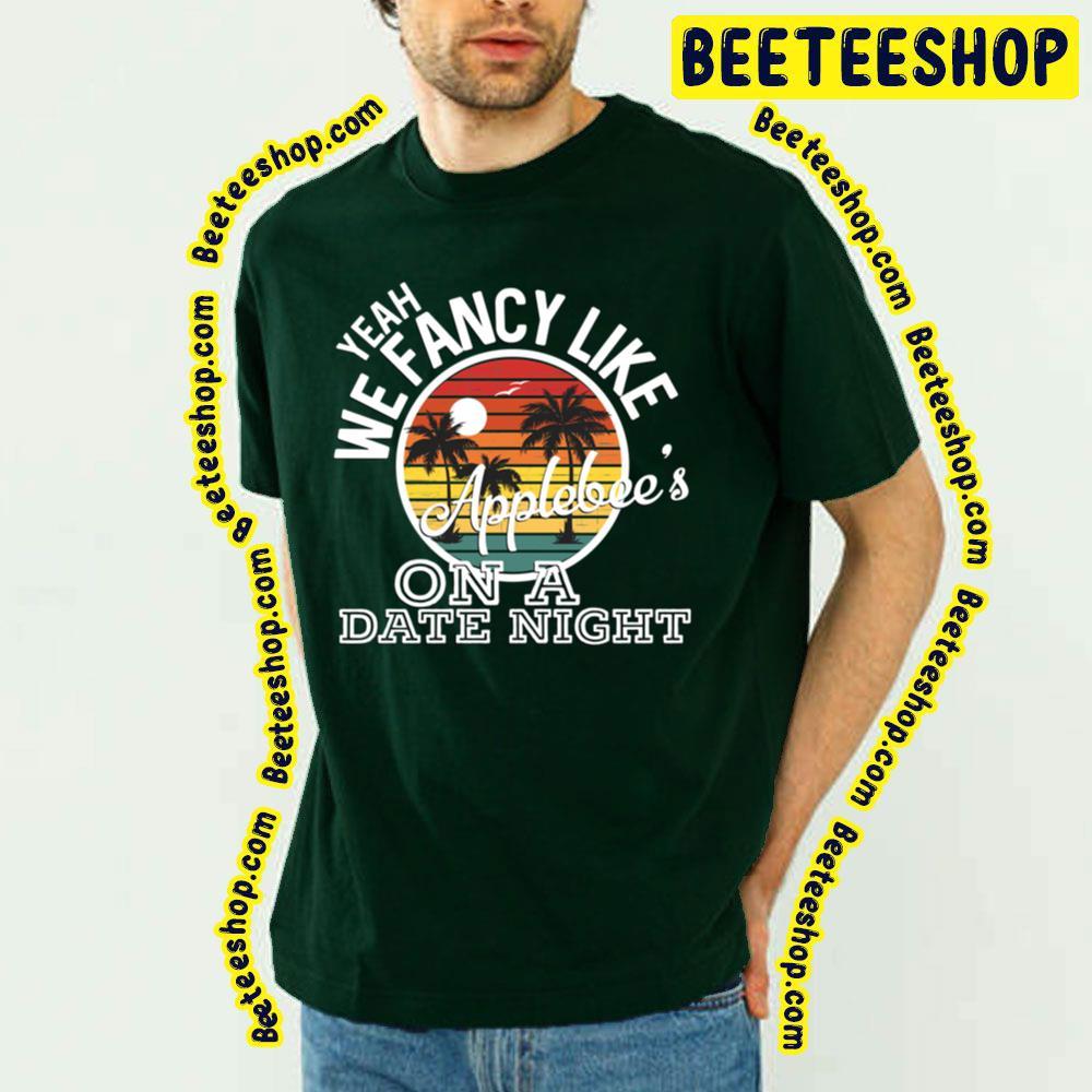 We Fancy Like Applebeeyeah Yeah Yeahs Beeteeshop Trending Unisex T-Shirt