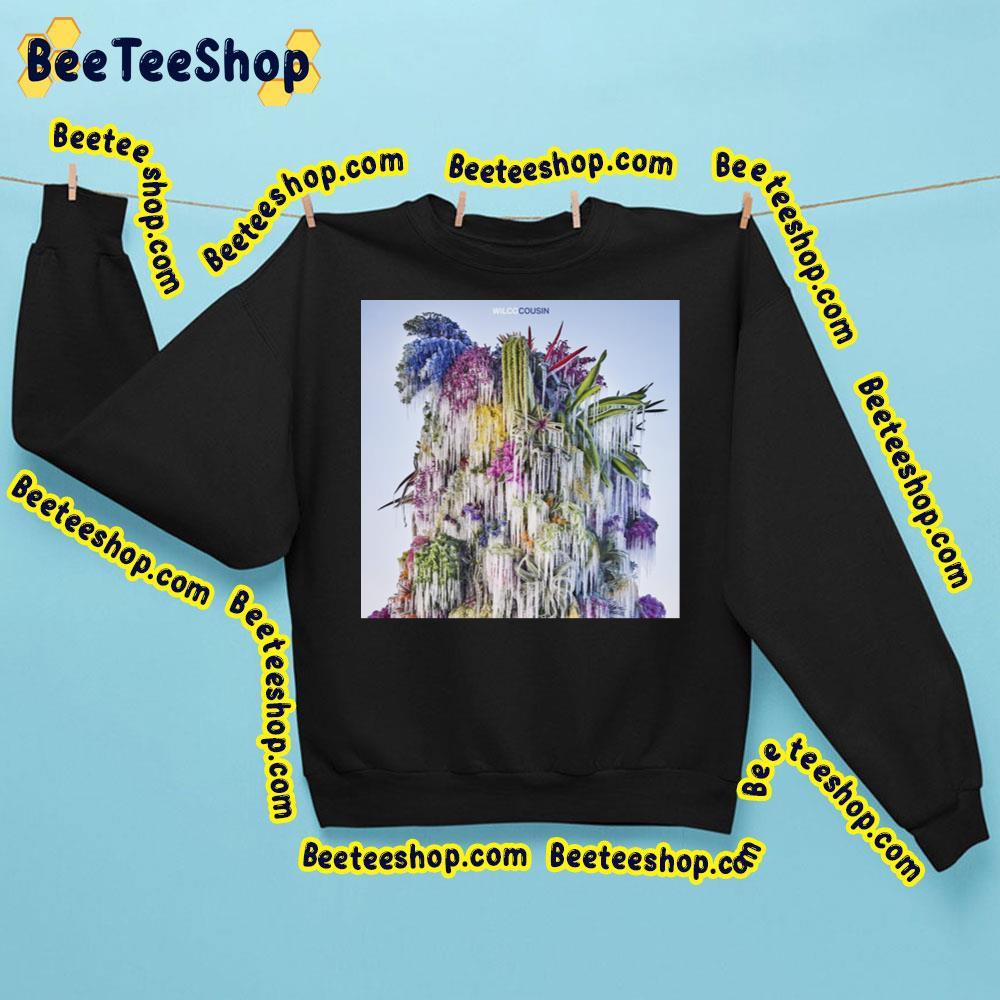 Wilco Cousin 2023 Album Beeteeshop Trending Unisex Sweatshirt