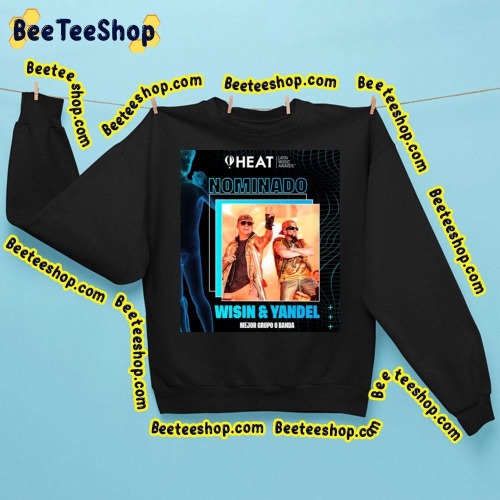 Wisin Y Yandel Nominado 2023 Beeteeshop Trending Unisex Sweatshirt