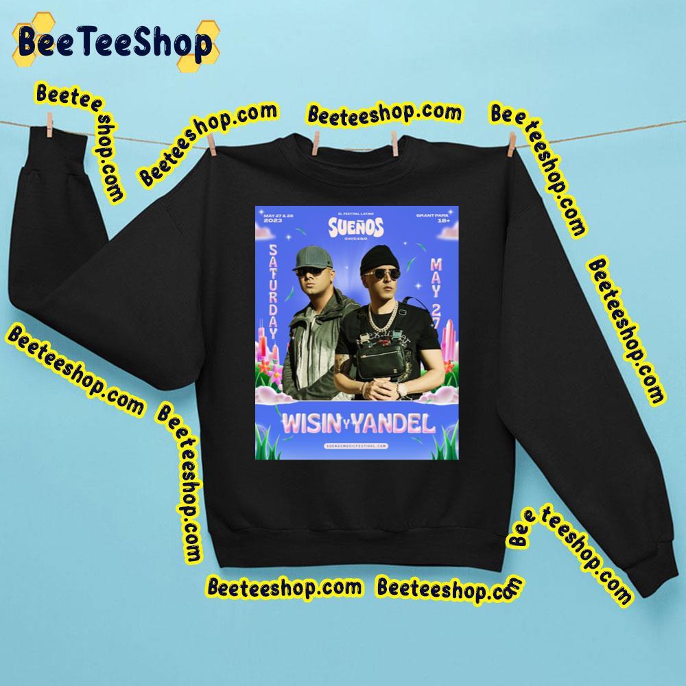 Wisin Y Yandel Suenos Chicago 2023 Beeteeshop Trending Unisex Sweatshirt