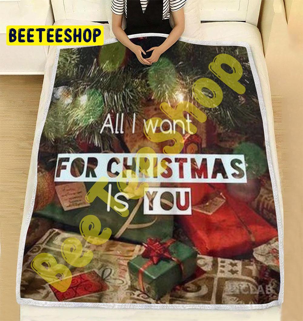 All I Want For Christmas Is You 2 Trending Blanket