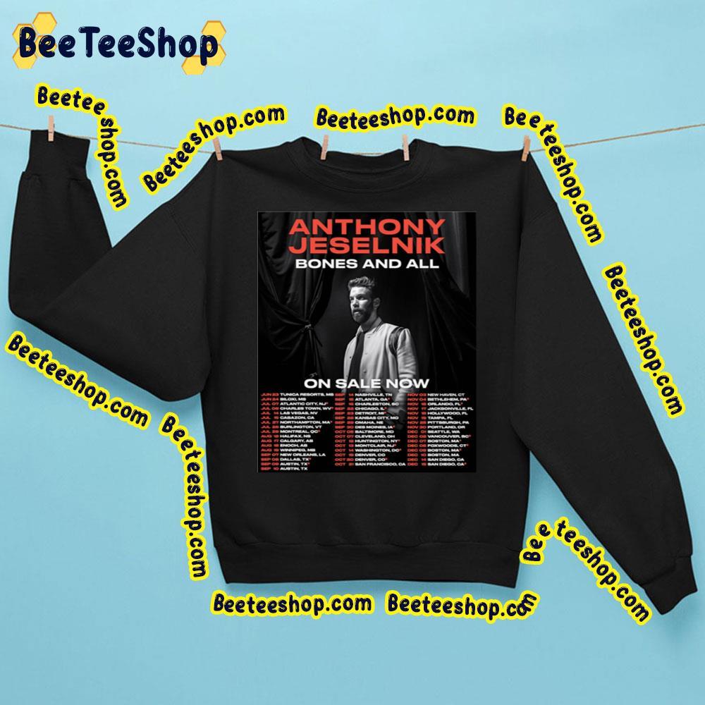 Anthony Jeselnik Bone And All 2023 Tour Dates Beeteeshop Trending Unisex T-Shirt