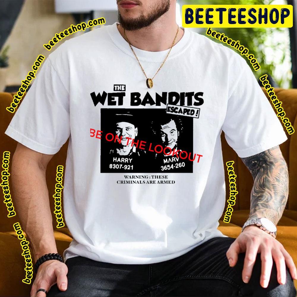 Be On The Lookout Wet Bandits Home Alone Christmas Beeteeshop Trending Unisex T-Shirt