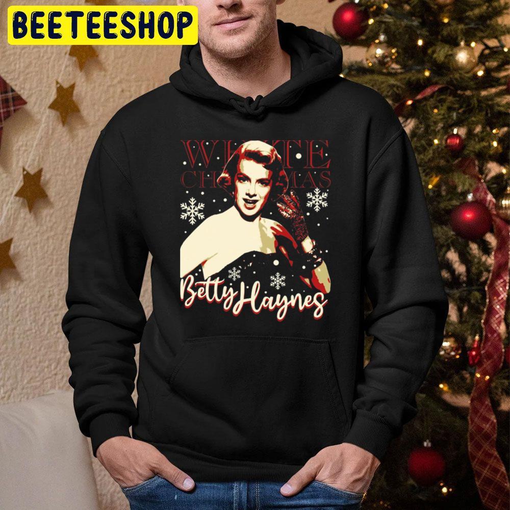 Betty Haynes White Christmas Beeteeshop Trending Unisex Hoodie