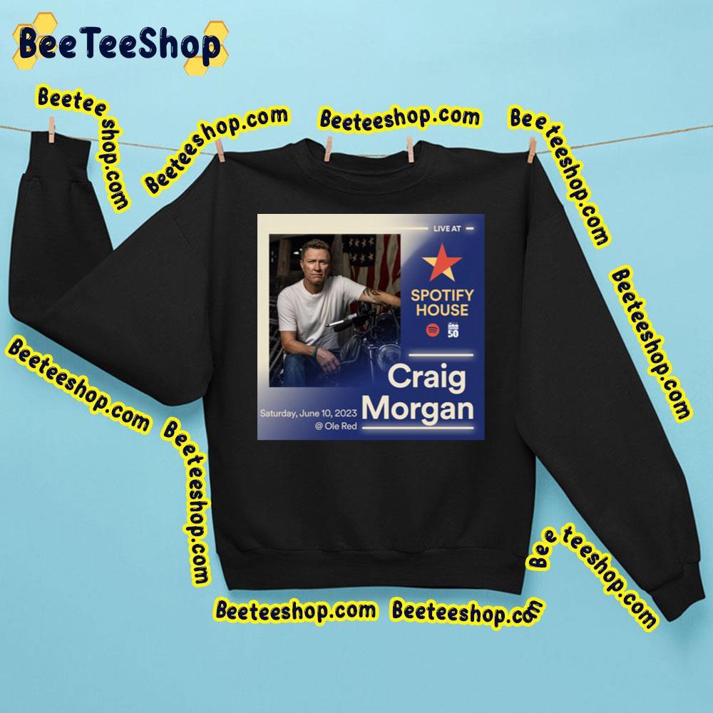 Craig Morgan Tour 10 June 2023 Beeteeshop Trending Unisex Sweatshirt