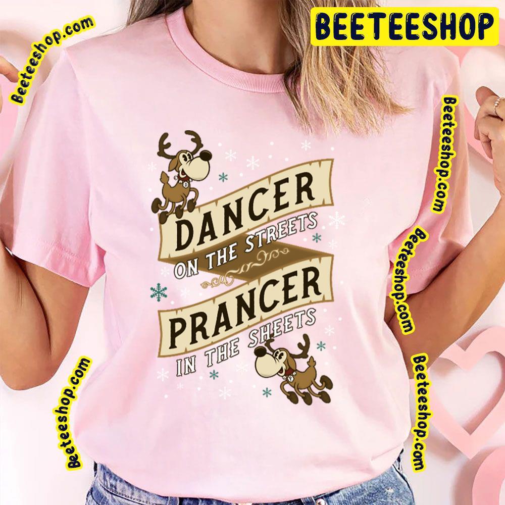 Dancer On The Streets Prancer Unisex T-Shirt