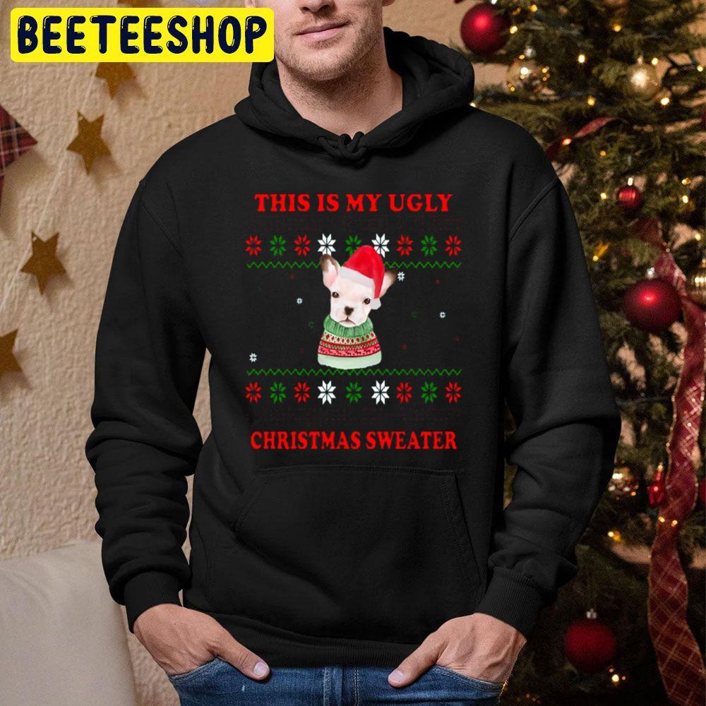 Dog This Is My Ugly Christmas Beeteeshop Trending Unisex Hoodie