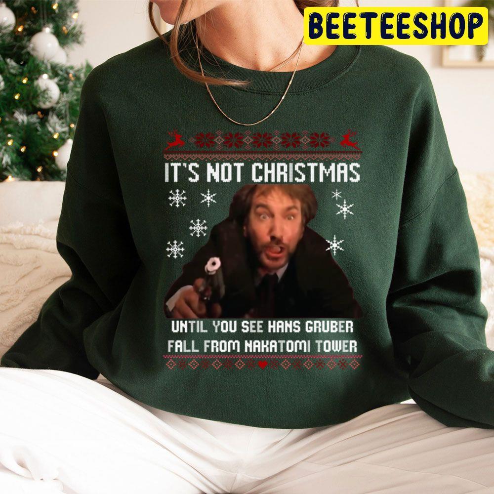 Hans Gruber Die Hard Christmas Beeteeshop Trending Unisex Sweatshirt