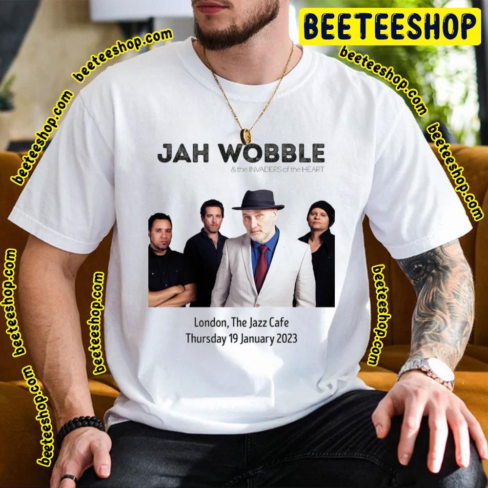 Jah Wobble 19 January 2023 Tour London Beeteeshop Trending Unisex T-Shirt