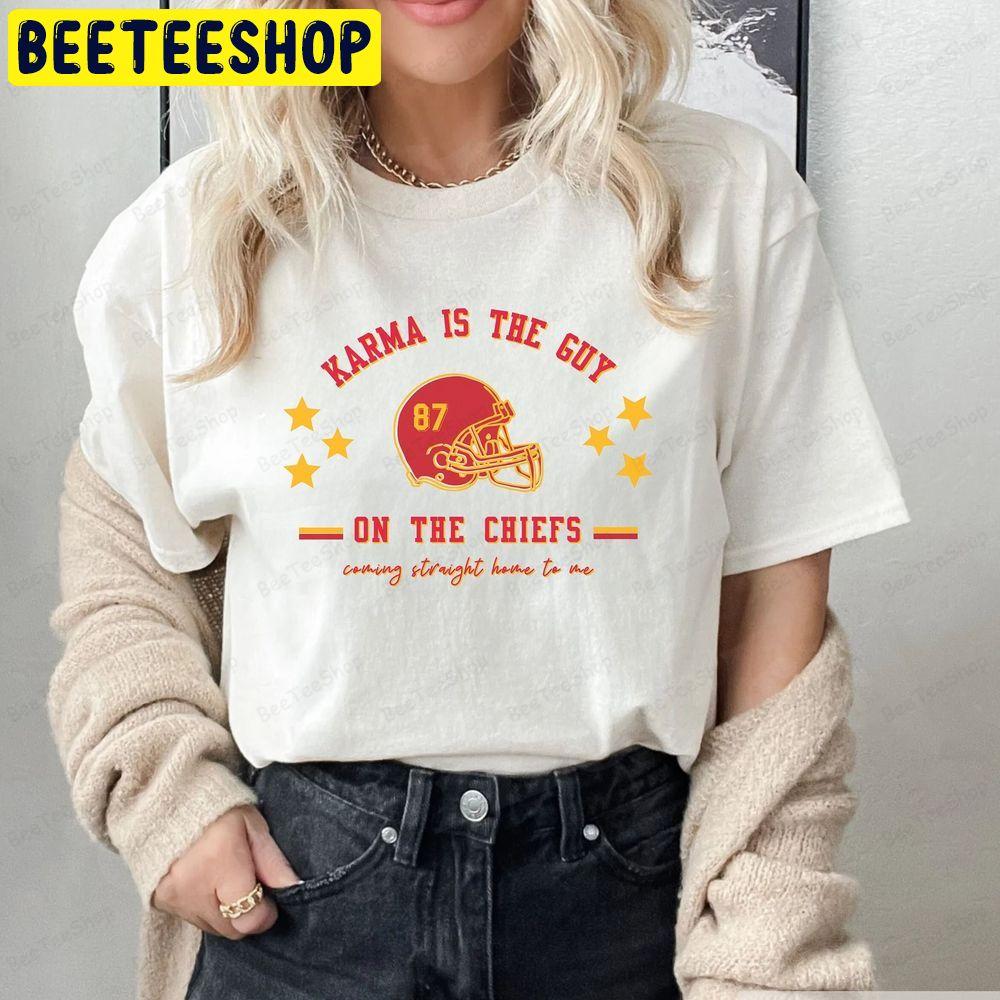 Karma Is The Guy On The Chiefs Coming Straight Home To Me Eras Concert Inspired Karma Lyrics Taylor Swift And Travis Unisex T-Shirt