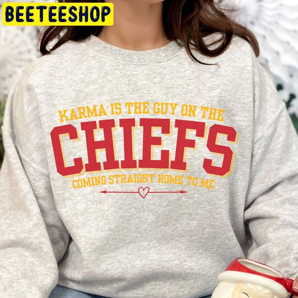 Karma Is The Guy On The Chiefs Coming Straight Home To Me Taylor Swift And Travis Love Unisex T-Shirt