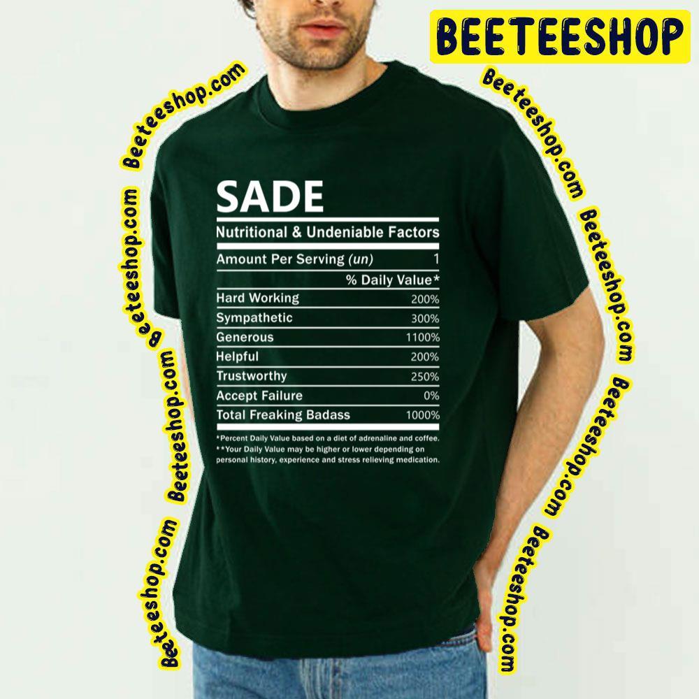 Nutritional And Undeniable Sade Unisex T-Shirt