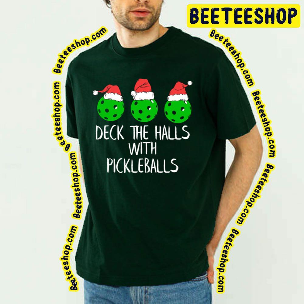 Pickleballs Deck The Halls Unisex T-Shirt