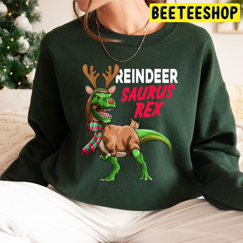 Reindeersaurus Trex Reindeer Dinosaur Christmas Beeteeshop Trending Unisex Sweatshirt