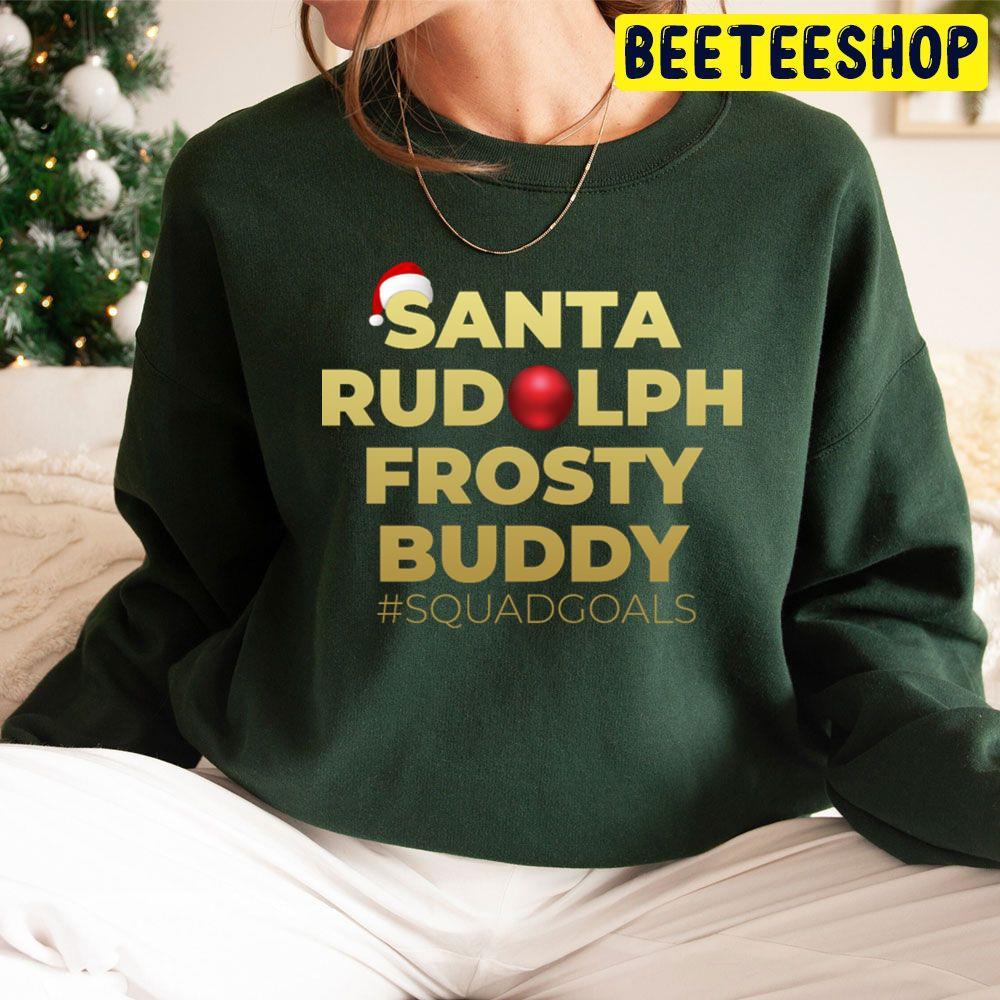 Santa Rudolph Frosty Buddy Gold Frosty The Snowman Christmas Beeteeshop Trending Unisex Sweatshirt