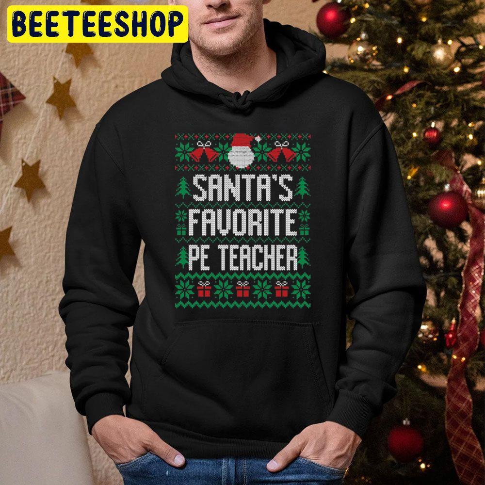 Santa’s Favorite Pe Teacher Christmas Beeteeshop Trending Unisex Hoodie