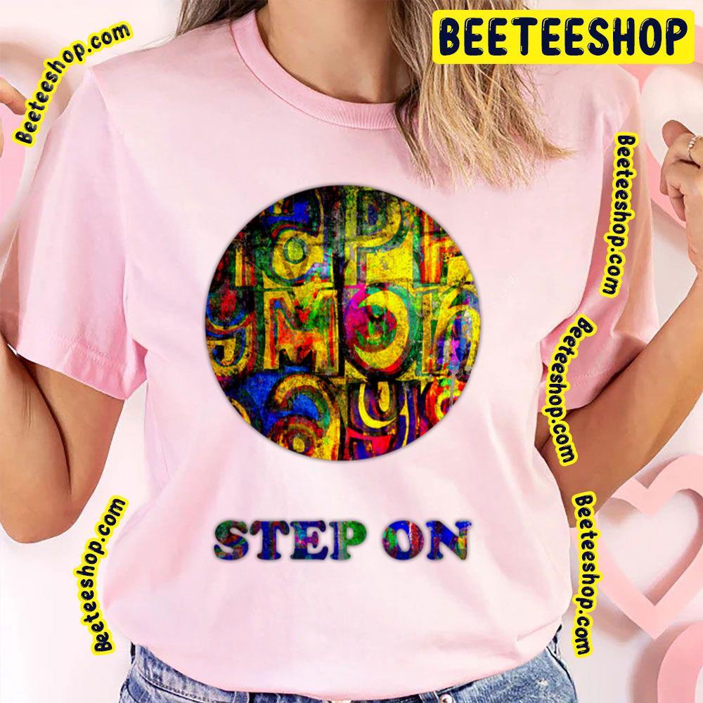 Step On Happy Mondays Beeteeshop Trending Unisex T-Shirt