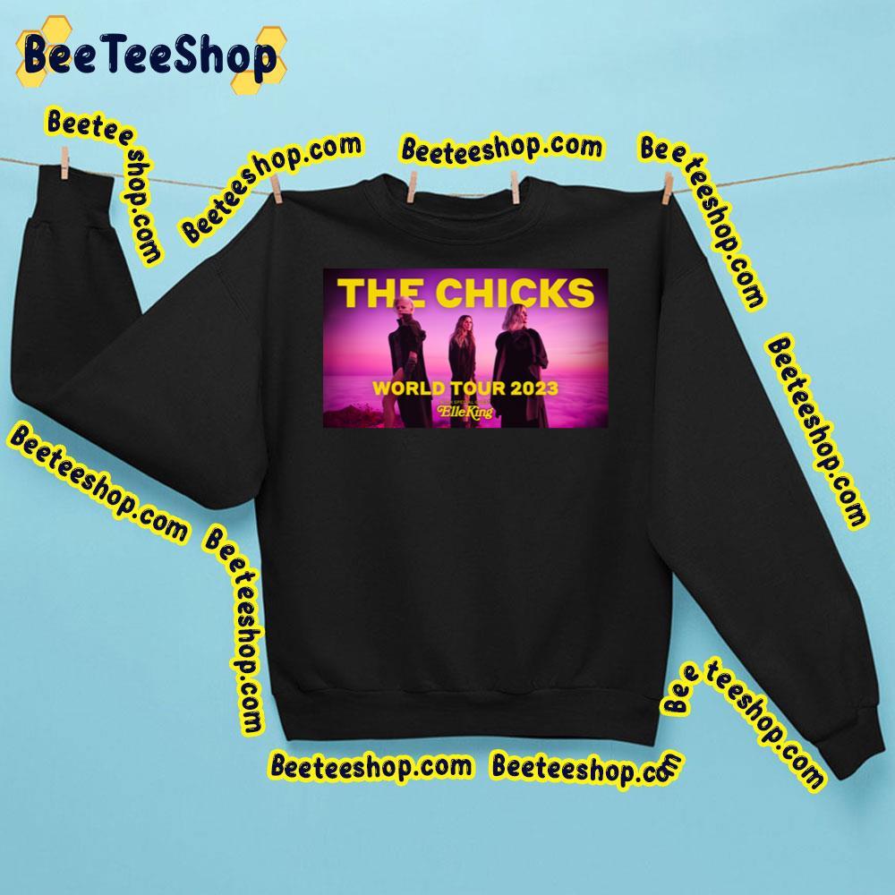 The Chicks 2023 World Tour Beeteeshop Trending Unisex T-Shirt