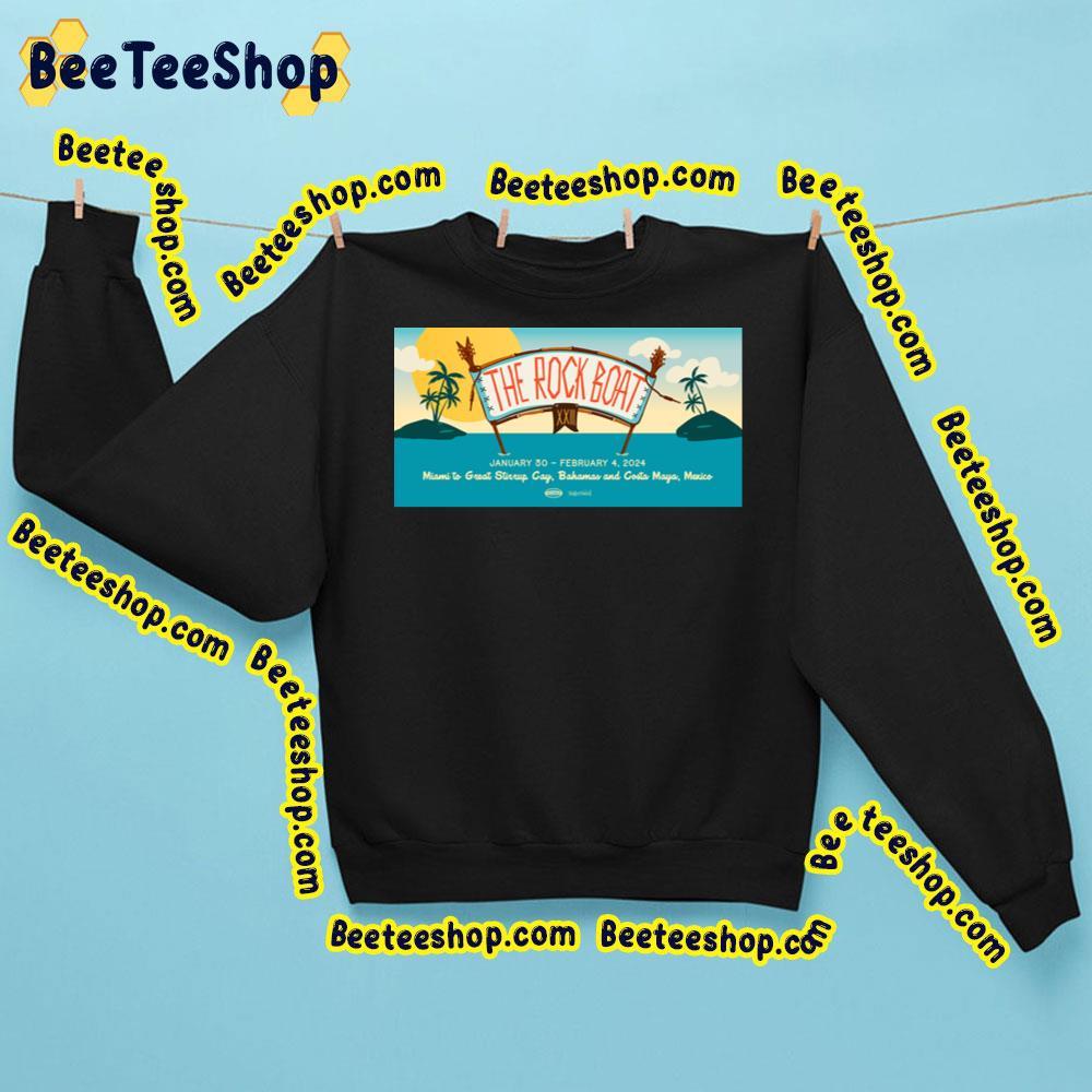 The Rock Boat 2024 Dates Beeteeshop Trending Unisex Sweatshirt