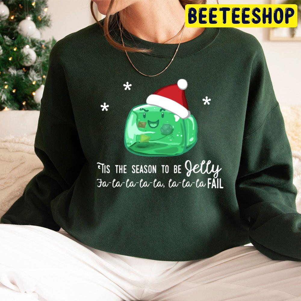 Tis The Season To Be Jelly Christmas Beeteeshop Trending Unisex Sweatshirt