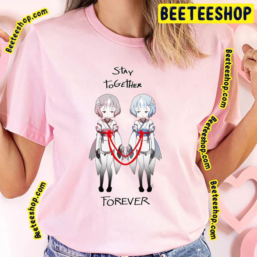 Together Forever Re Zero Beeteeshop Trending Unisex T-Shirt