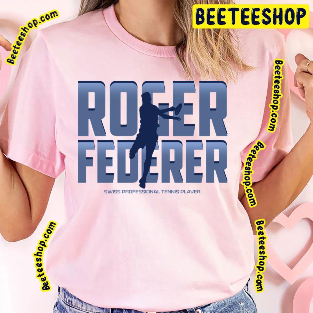 Tribute Roger Federer Beeteeshop Trending Unisex T-Shirt