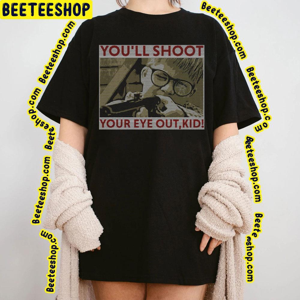 Vintage Style You’ll Shoot Your Eye Out A Christmas Story Christmas Unisex T-Shirt