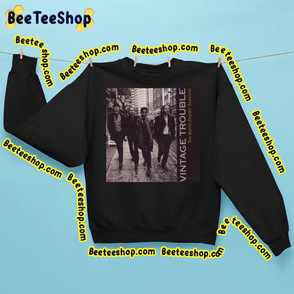 Vintage Trouble The Bomb Shelter Sesions 2023 Beeteeshop Trending Unisex Sweatshirt