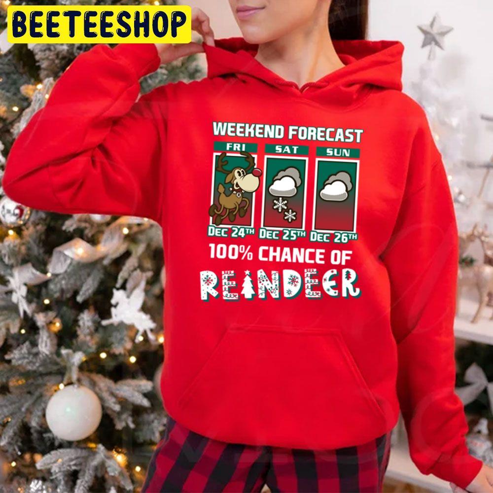 Weekend Forecast Rudolph The Red Nosed Reindeer Christmas Beeteeshop Trending Unisex Hoodie