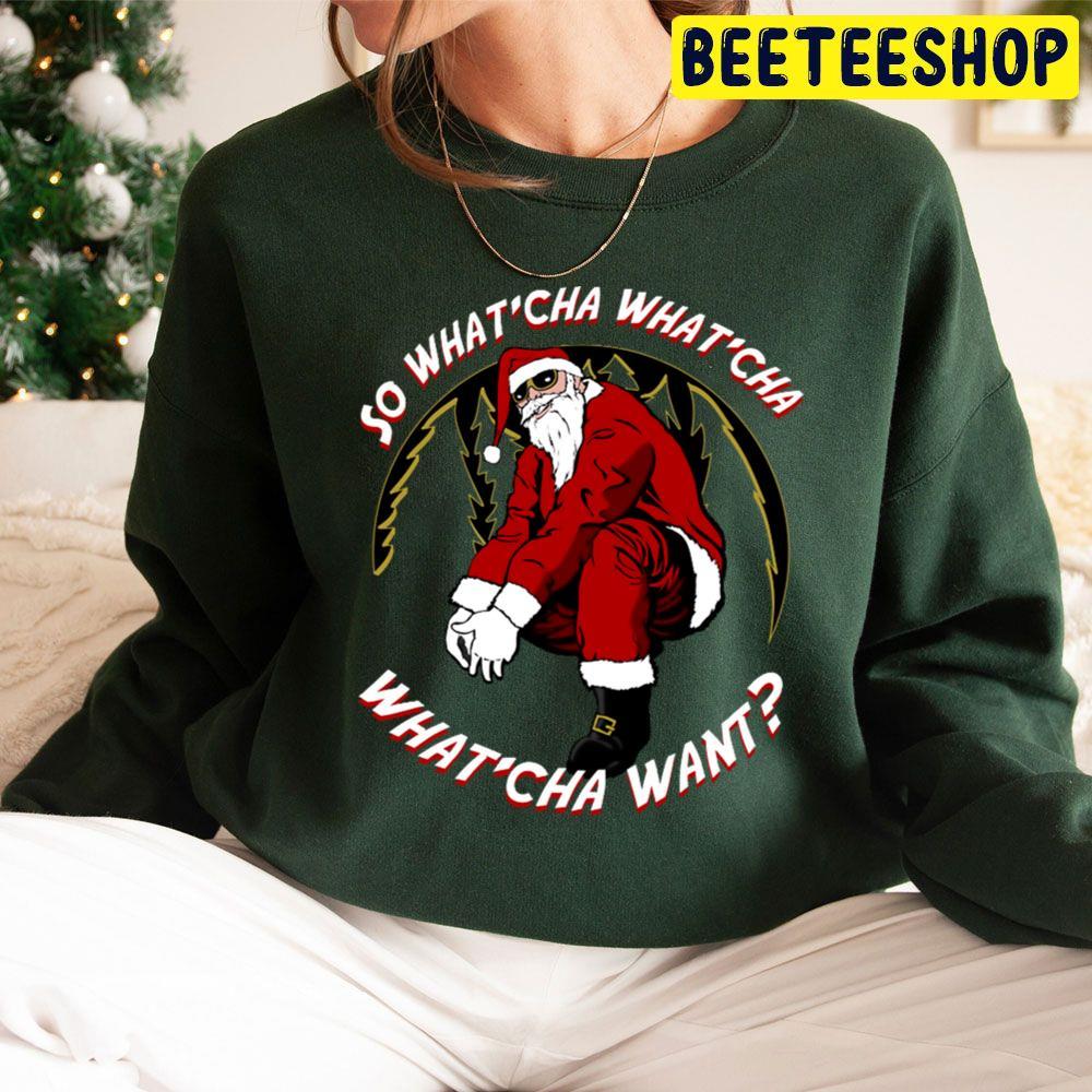 Whatcha Want Santa Christmas Beeteeshop Trending Unisex Sweatshirt