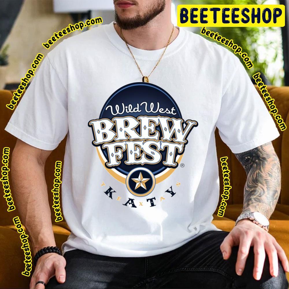 Wild West Brewfest Katy Beeteeshop Trending Unisex T-Shirt