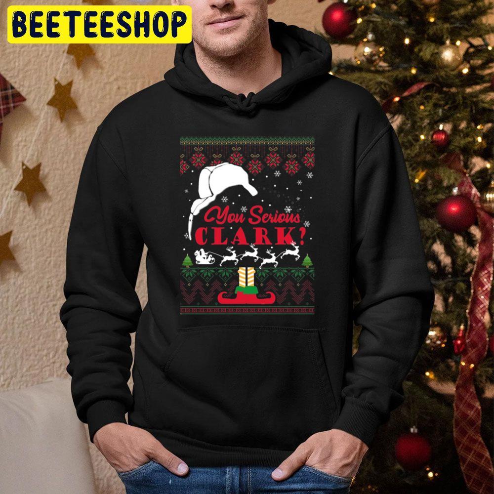 You Serious Clark National Lampoon’s Christmas Vacation Beeteeshop Trending Unisex Hoodie