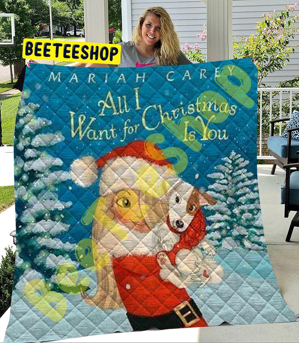 All I Want For Christmas Is You 1 Trending Quilt