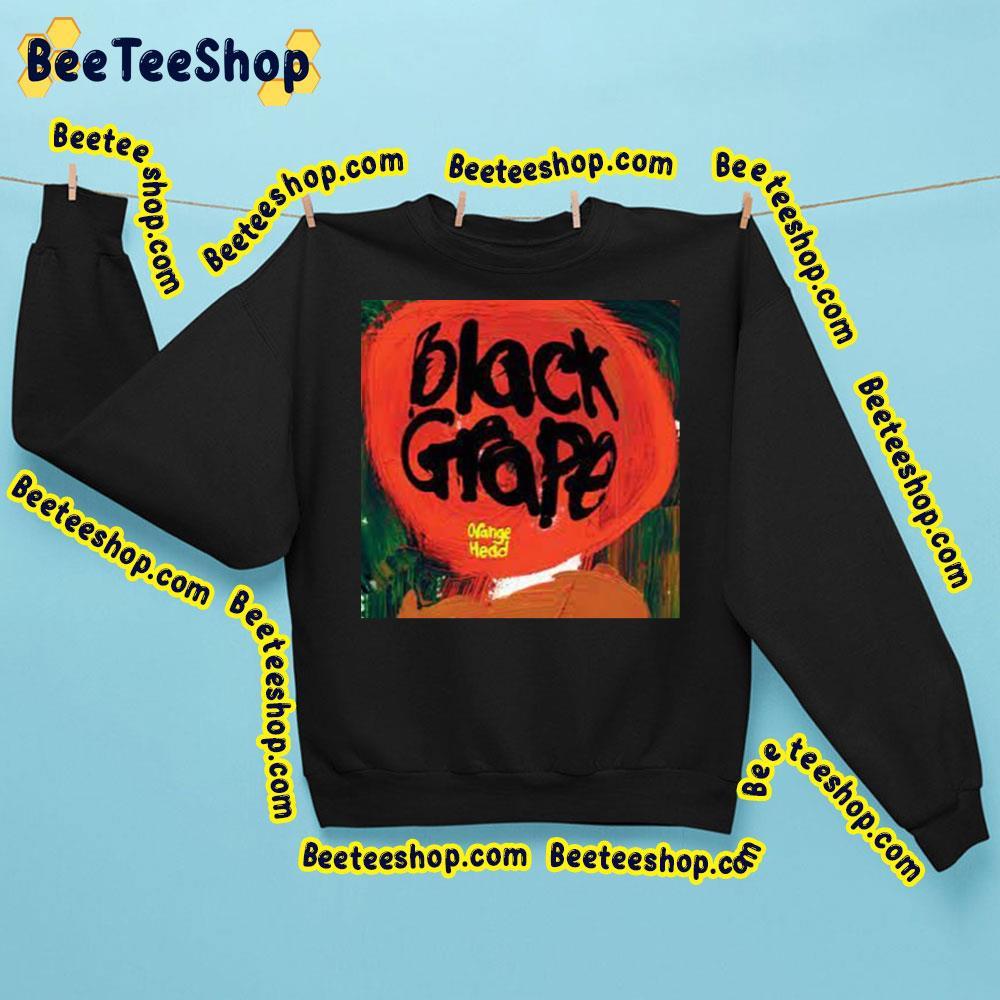 Black Grape Orange Head 2023 Album Trending Unisex Sweatshirt