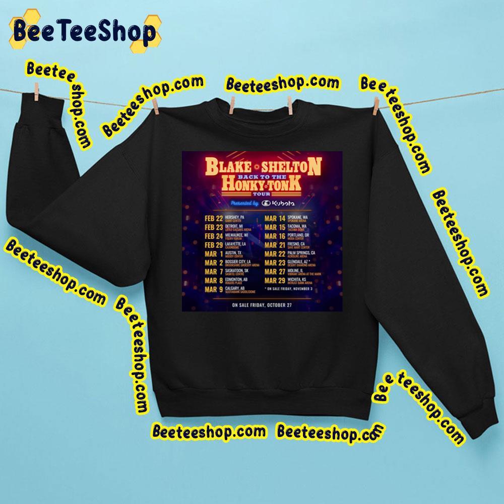 Blake Shelton’s Back To The Honky Tonk Tour Dates 2024 Dustin Lynch Trending Unisex Sweatshirt