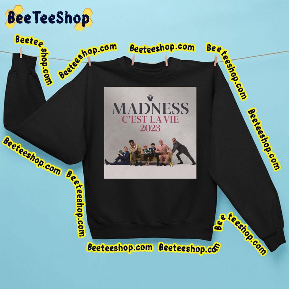 Madness C’est La Vie Trending Unisex Sweatshirt