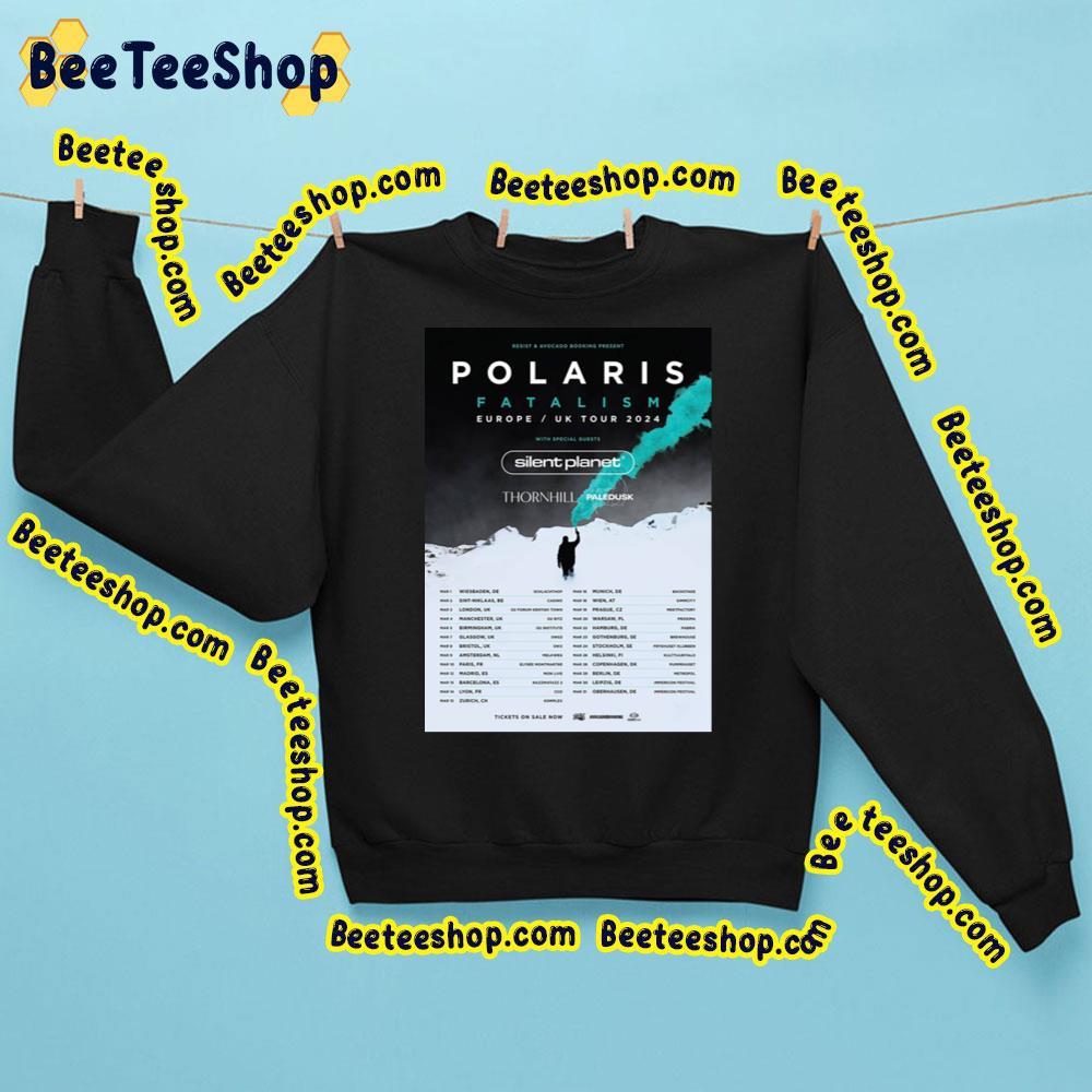 Polaris Fatalism Eu Uk Tour Dates 2024 Silent Planet Trending Unisex Sweatshirt