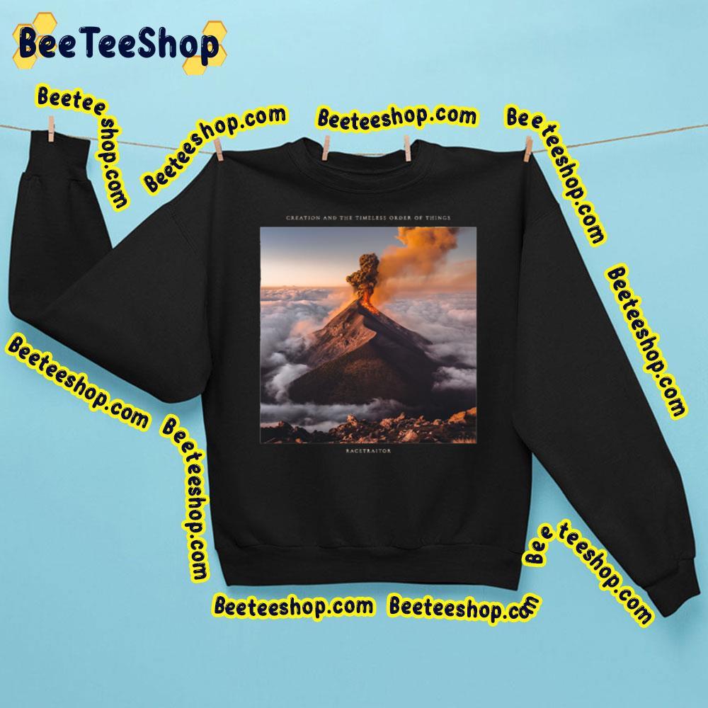 Racetraitor Creation And The Timeless Order Of Things 2023 Album Trending Unisex Sweatshirt