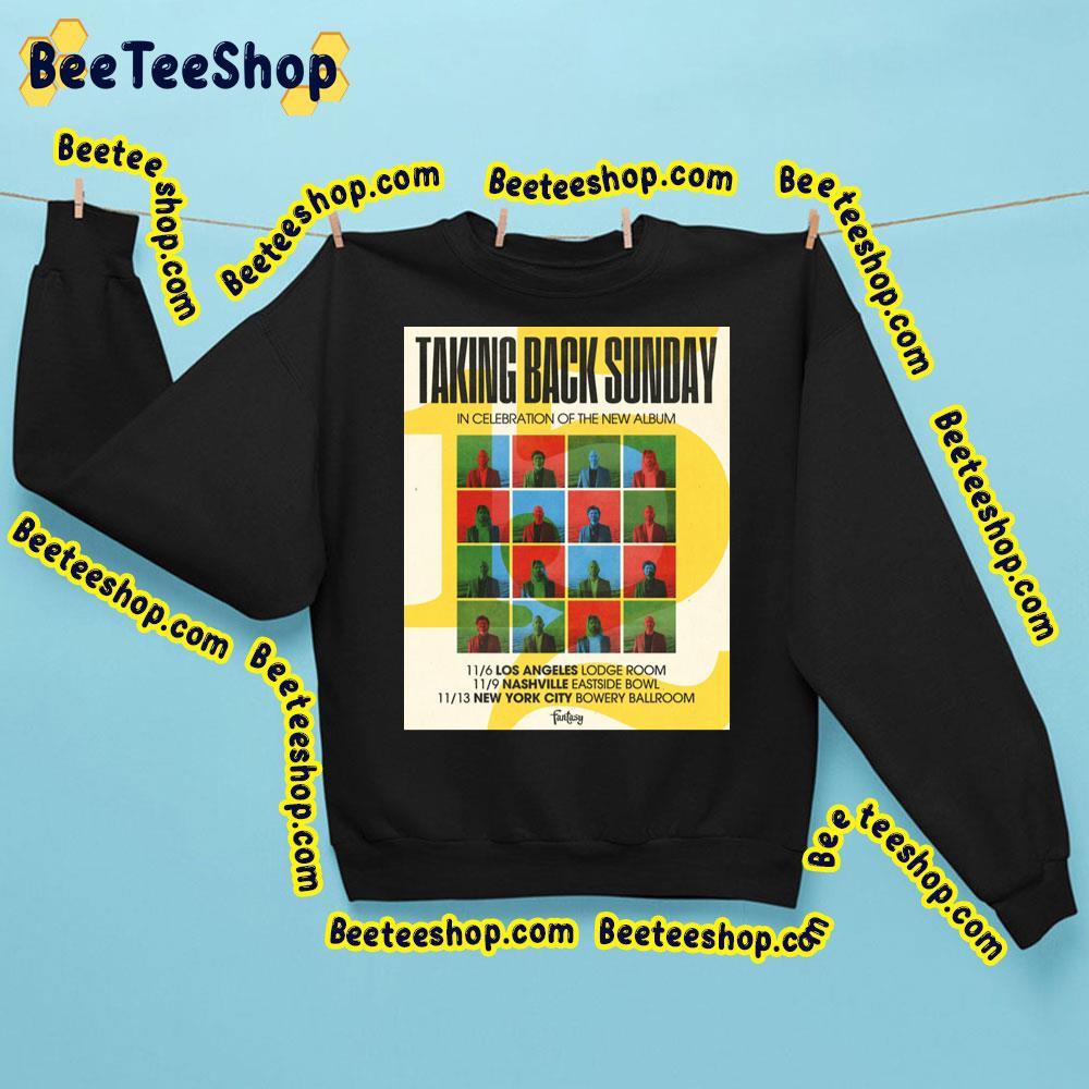 Taking Back Sunday In Celebration Of The New Album 2023 Trending Unisex Sweatshirt