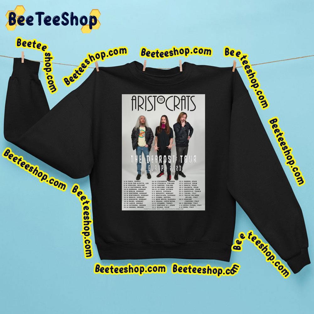 The Aristocrats The Defrost European Tour 2023 Trending Unisex Sweatshirt