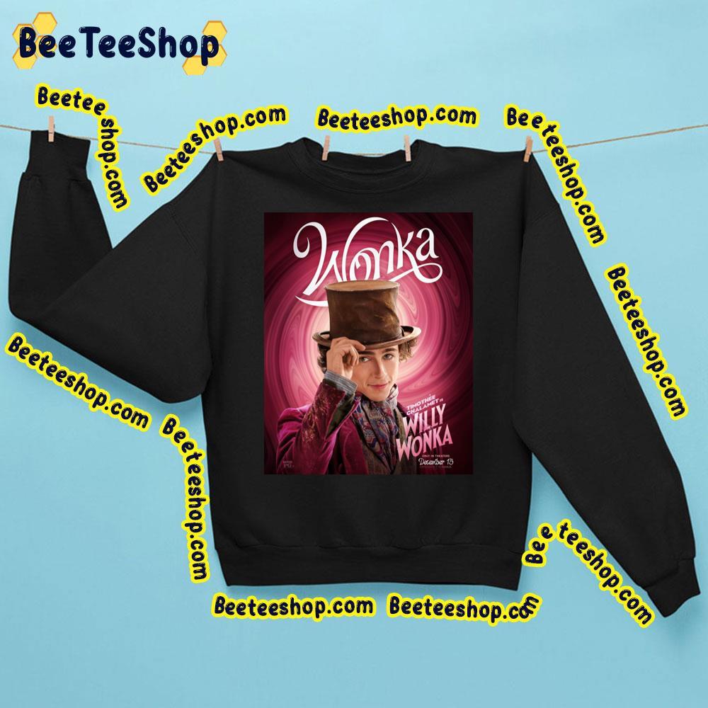 Wonka 2023 Timothee Chalamet Willy Vonka Trending Unisex Sweatshirt