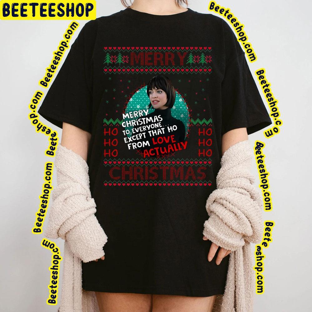 Love Christmas Actuallyexcept For Her Love Actually Unisex T-Shirt