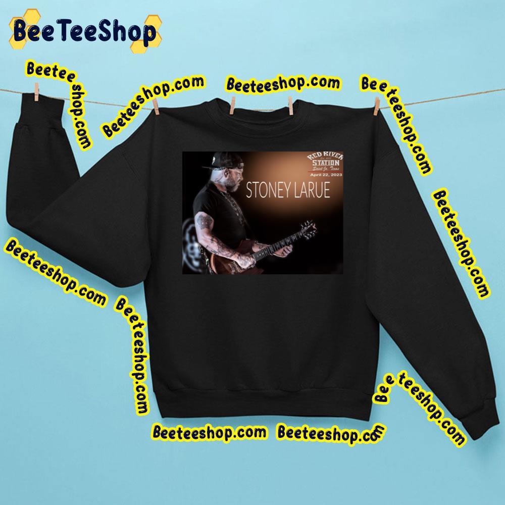 Stoney Larue Red River 22 April 2023 Beeteeshop Trending Unisex Sweatshirt