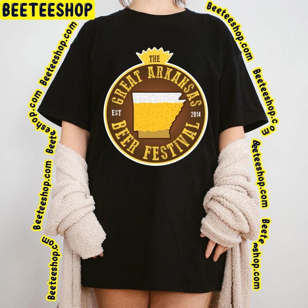 The Great Arkansas Beer Festival 2023 Est 2014 Beeteeshop Trending Unisex T-Shirt