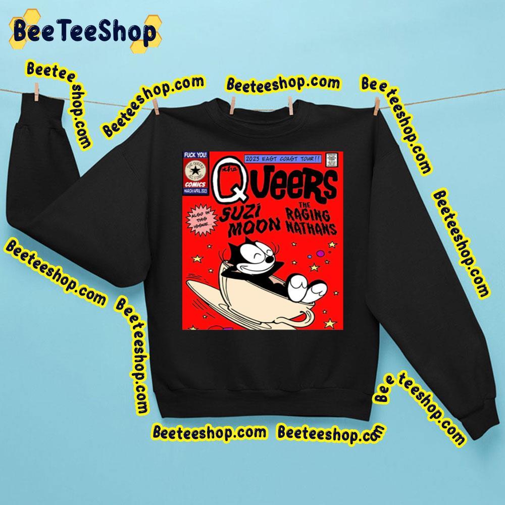 The Queers 2023 East Coast Tour With Suzi Moon Beeteeshop Trending Unisex Sweatshirt