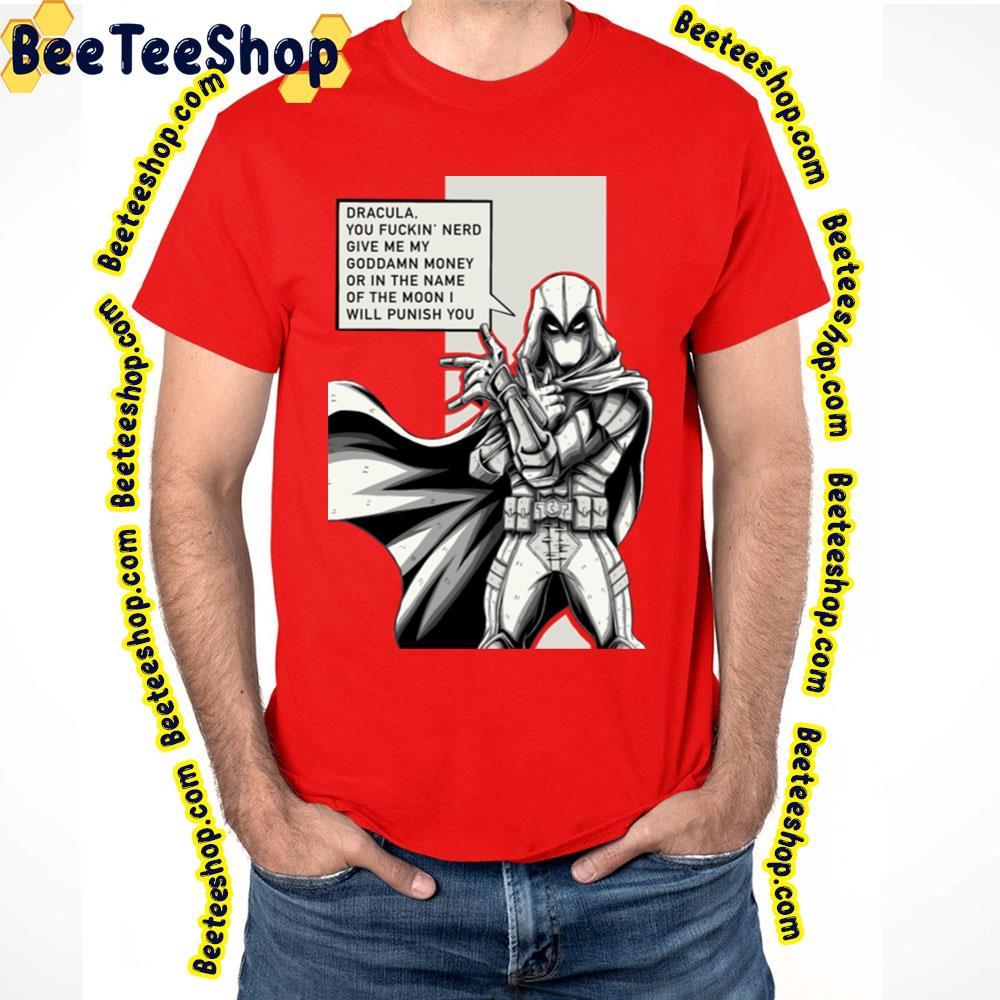 Will Punish You Moon Knight Unisex T-Shirt